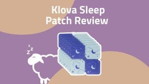 Read more about the article Klova Melatonin Sleep Patch Review – Even Insomniacs Would Approve